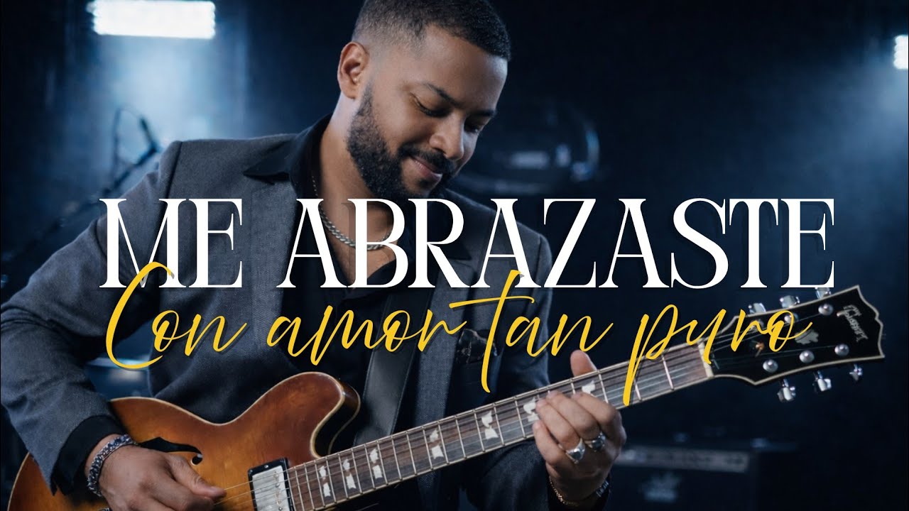 ME ABRAZASTE CON TU AMOR TAN PURO | ALABANZA CRISTIANA DE SANIDAD Y NUEVA VIDA