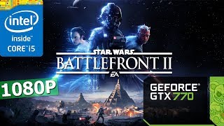 Star Wars: Battlefront II | GTX 770 2GB | i5-3570K | 8GB | 1080P | Ultra, High, Med Setting. Star Wars: Battlefront II | GTX 770 2GB | i5-3570K | 8GB | 1080P | Ultra, High, Med Setting.