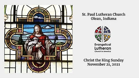 Christ the King Sunday, St. Paul Lutheran Church, Olean, Indiana