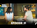 Pehla Panchi Episode 21 (4K)