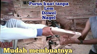 cara membuat purus daun jendela daun pintu tanpa dowel/lem/nagel