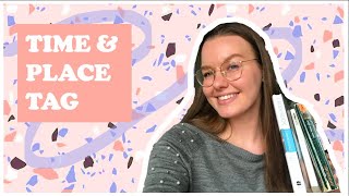 Time & Place Tag