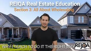 REIQA - Section 3: All About Wholesaling Real Estate