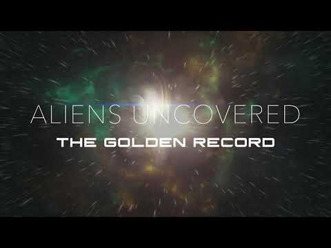 Aliens Uncovered:The Golden Record Official Trailer | Sci-Fi | Documentary | Breaking Glass Pictures
