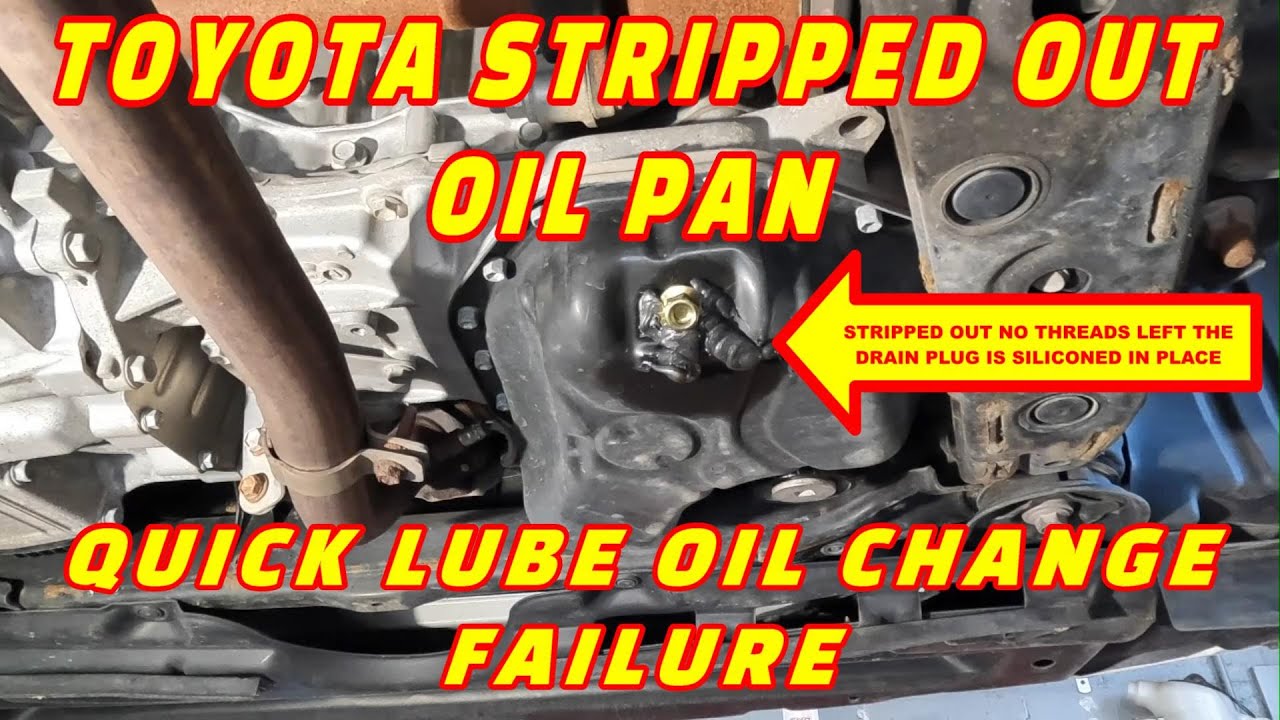 customer-states-a-quick-lube-shop-stripped-out-the-oil-pan-2017-toyota