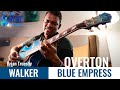 Brian truesby plays the blue guitar collection  overton  kim walker blue empress guitar