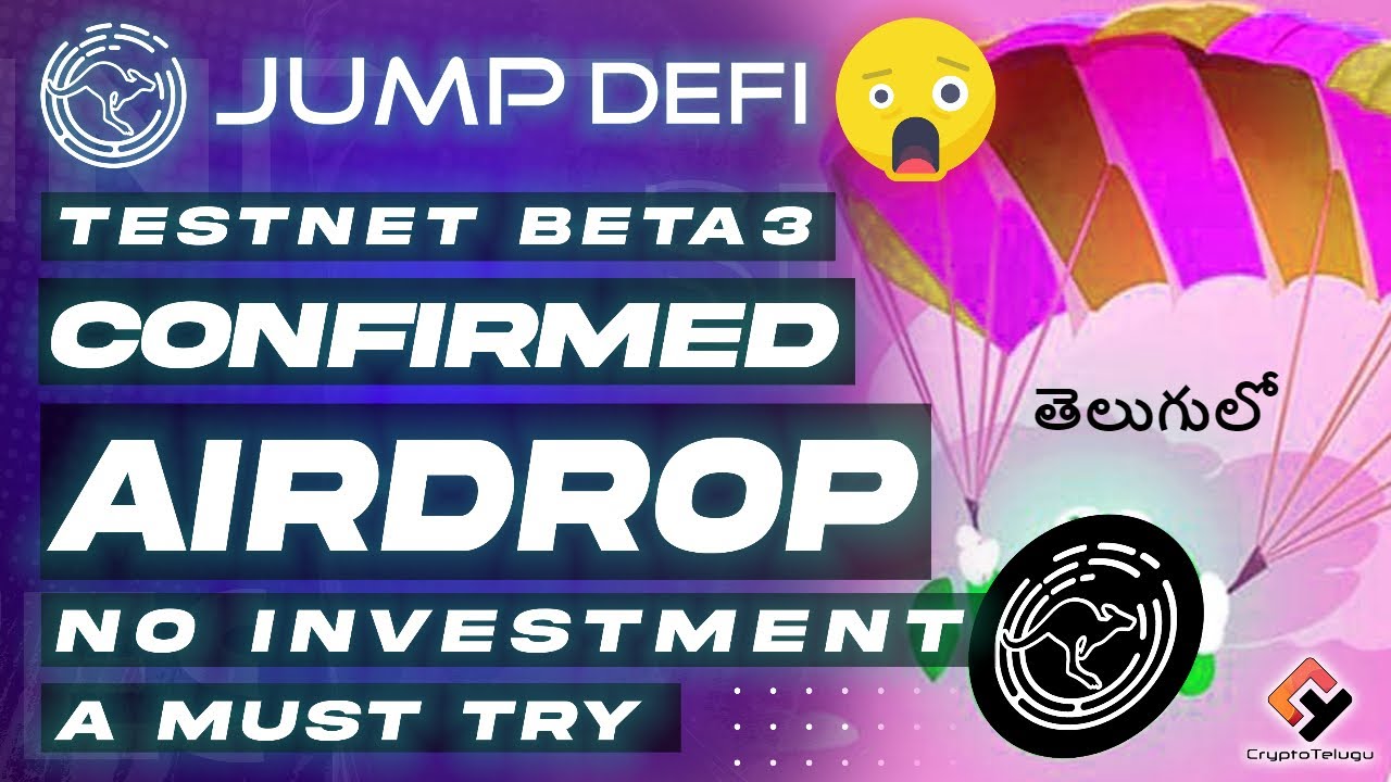 Jump DeFi Testnet Round 3, No Investment 🎁Confirmed Airdrop  - Telugu