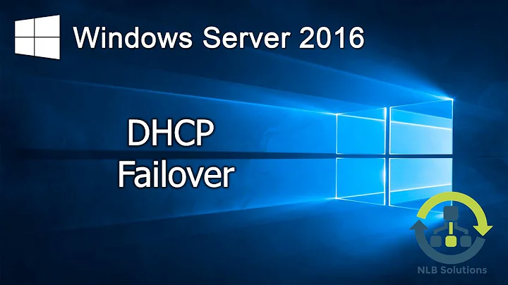 2.2 Implementing DHCP Failover in Windows Server 2016 (Step by Step guide)