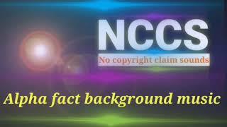 Alpha fact background music videos and song MP3 screenshot 1