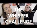 THE WHISPER CHALLENGE