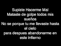 Supiste hacerme mal ( letra )