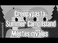 Creepypasta: Summer Camp Island-mentes rivales (remasterizado)