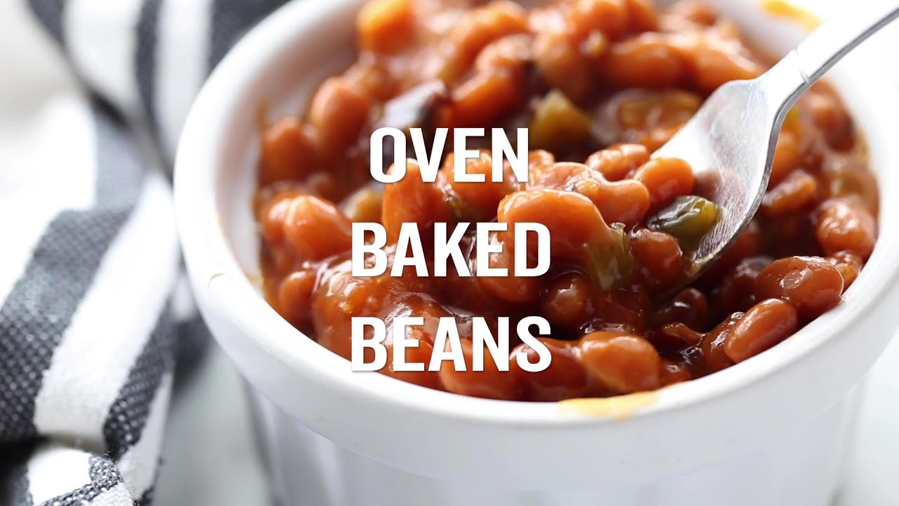 Oven Baked Beans Recipe YouTube