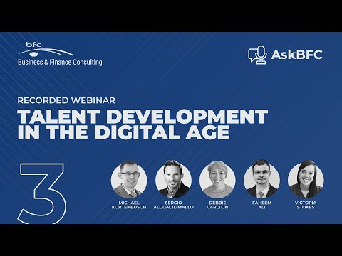 AskBFC Webinar — #3 Talent Development in the Digital Age