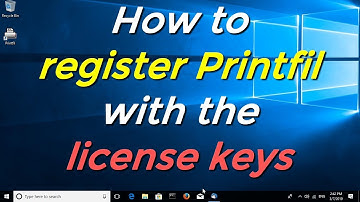 How to register Printfil with the license keys