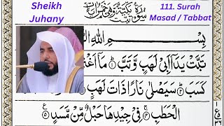 111. Surah Tab'bat / Surah Masad | Sheikh Abdullah Awad Al Juhany