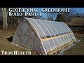 Building A $580 Geothermal Greenhouse!