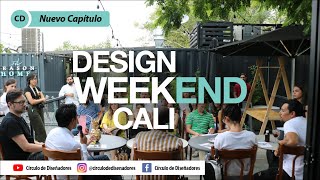 DESIGN WEEKEND CALI