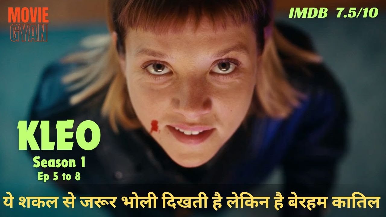 This Girl Who Looks Innocent Is A Very Dangerous Killer | Kleo Season 1 | summarized hindi