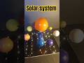 🌍 DIY Solar System Model | Planets with Lights ✨ #Shorts #solarsystem