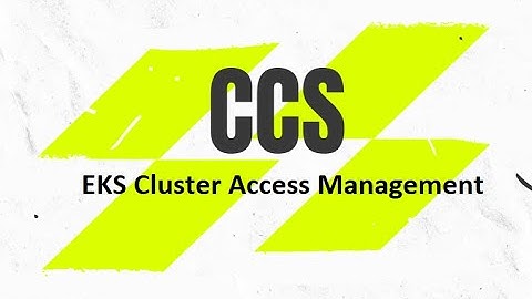 EKS Cluster access management
