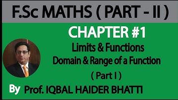Ch#1 Functions and Limits | Domain and Range of a Function part 1 | Fsc Part 2 (Lec no. 23)