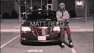 MATT REED ~ A Part Of Me (STUDENT OF THE GAME)
