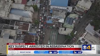 Key suspect in assassination of Haitian president arrested
