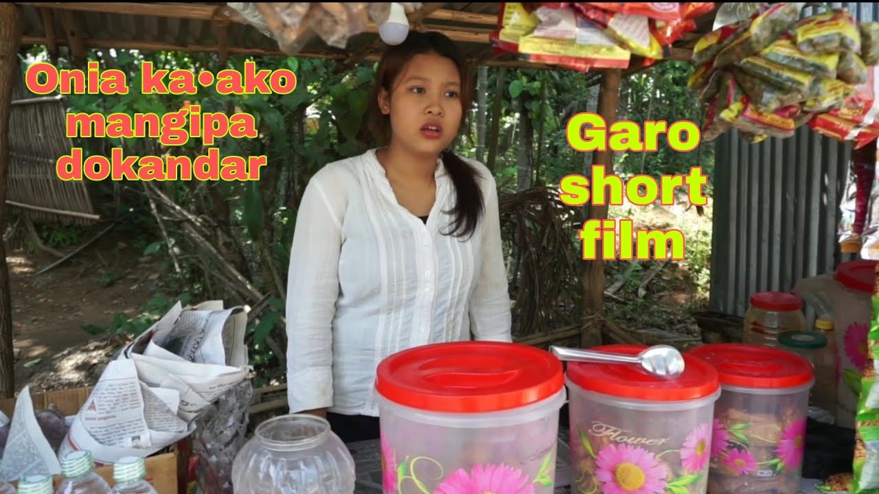 Onia ka•ako mangipa dokandar||Garo short film