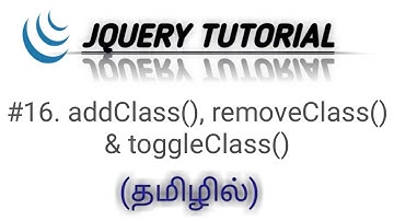 jQuery addClass(),removeClass() and toggleClass() Methods in Tamil | jQuery CSS Classes in Tamil
