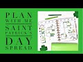 PLAN WITH ME | ST. PATRICK’S DAY SPREAD | HAPPY PLANNER