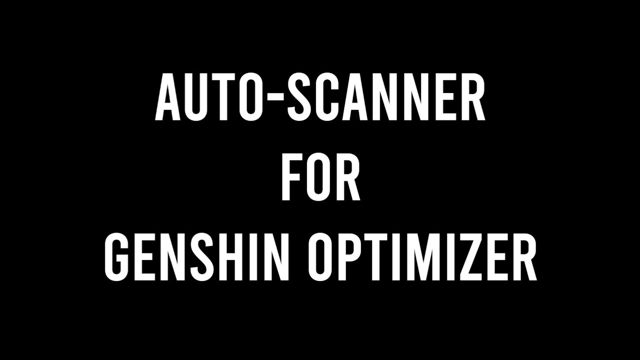 Genshin Impact Characters Weapons And Artifacts Scanner For Genshin
