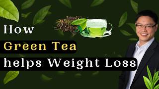 Green Tea For Weight Loss (2023) | Benefits Of Green Tea | Jason Fung