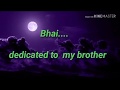 BHAI Poem on brother | beautiful lines for brother |Poetry on Bhai|