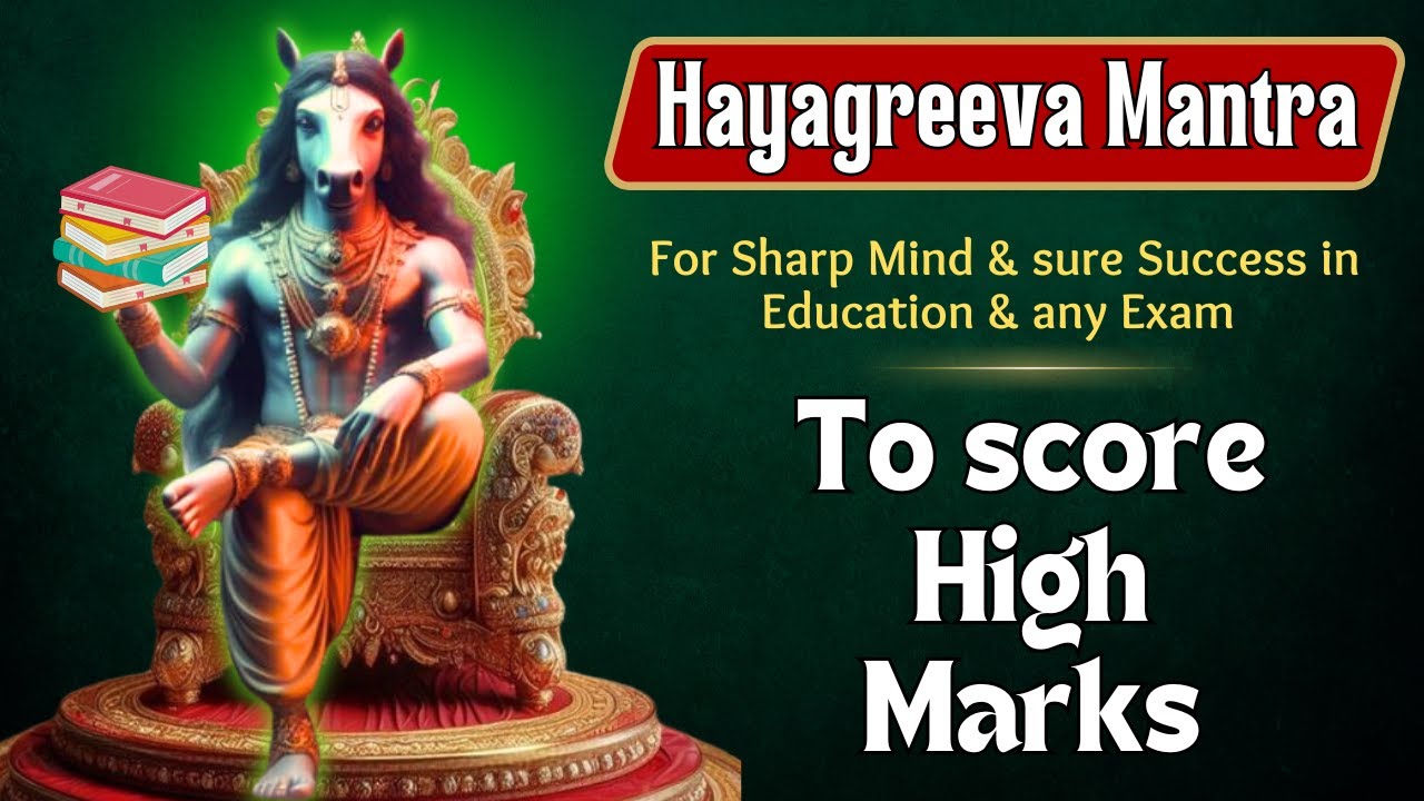 Hayagreeva Mantra for Outstanding Education Results | Sharp Mind Mantra | hegriv mantra 108