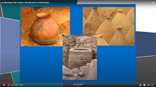 Archaeology Kids' Camp I: Introduction to Archaeology