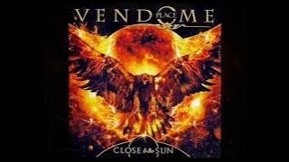 Place Vendome • Close To The Sun • (2017)