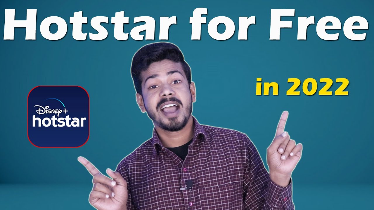 Hotstar For Free - How To Get Disney+ Hotstar For Free In 2022