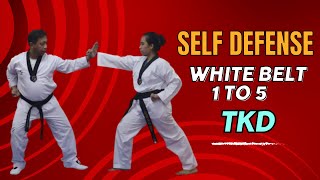 Self Defense 1 to 5 Taekwondo