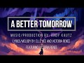Miniature de la vidéo de la chanson For A Better Tomorrow