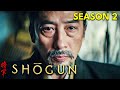 Shogun season 2 will change everything