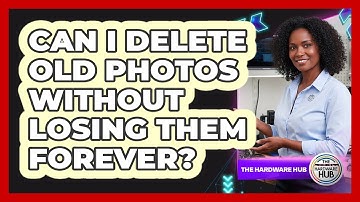 Can I Delete Old Photos Without Losing Them Forever?