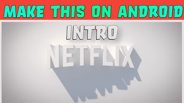 How to Create an Intro Like Netflix || Netflix Intro Tutorial | @Netflix