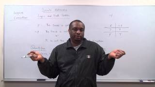 Logic and Truth Tables  - Part 2: Logical Connectives
