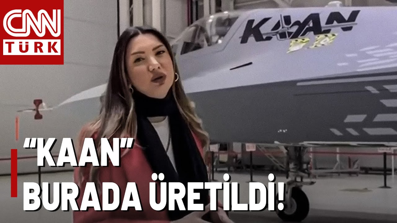 CNN TÜRK KAAN'ın Üretildiği O Tesiste: Yerli Savaş Uçağı KAAN İşte Burada Üretildi!