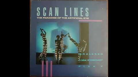 John Van Rymenant, Michael Galasso ‎– Scan Lines (Part I)  (Belgium 1984) (excerpt)