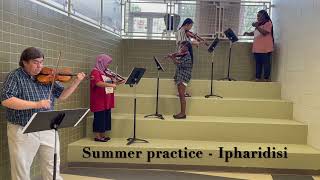 CHS Orchestra Summer practice - Ipharidisi
