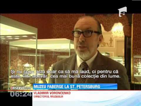 Muzeu dedicat renumitului bijutier Fabergé, la Sankt Petersburg