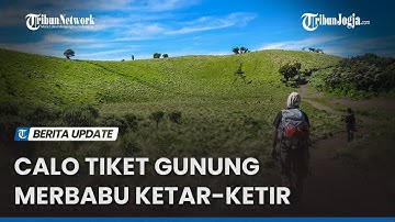 Booking Online Pendakian Gunung Merbabu Terapkan Sistem Baru
