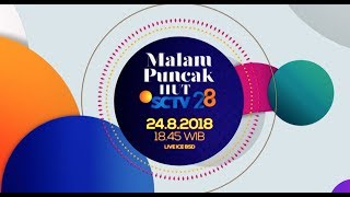 Malam Puncak 28 SCTV  - 24 Agustus, 18.45 WIB - LIVE!